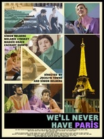 We'll Never Have Paris movie poster (2014) Longsleeve T-shirt #1150659