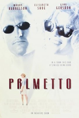 Palmetto movie poster (1998) t-shirt