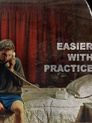 Easier with Practice movie poster (2009) hoodie