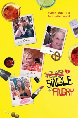 Young, Single & Angry movie poster (2006) poster