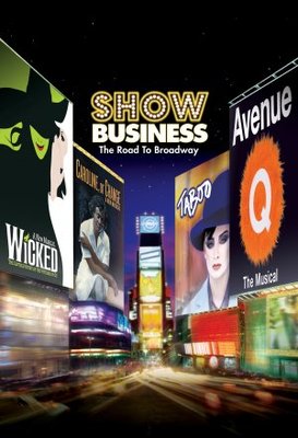 ShowBusiness: The Road to Broadway movie poster (2007) Stickers MOV_dfbafb5c
