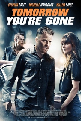Tomorrow You're Gone movie poster (2012) poster with hanger