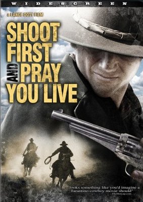 Shoot First and Pray You Live (Because Luck Has Nothing to Do with It) movie poster (2008) Poster MOV_e1a3c1a4