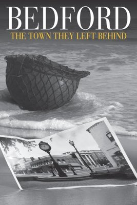Bedford: The Town They Left Behind movie poster (2008) Stickers MOV_e3d468e1