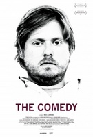 The Comedy movie poster (2012) t-shirt #750128