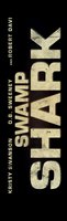 Swamp Shark movie poster (2011) t-shirt #706951