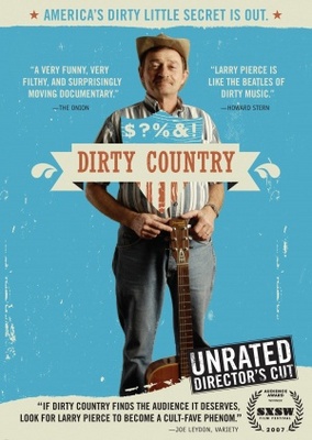 Dirty Country movie poster (2007) Poster MOV_e6542ffb