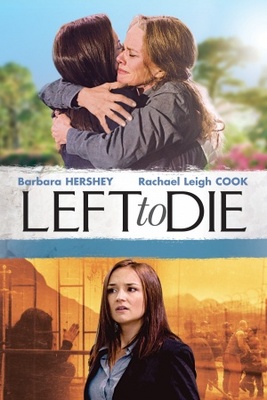 Left to Die movie poster (2012) tote bag #MOV_e6d487d0