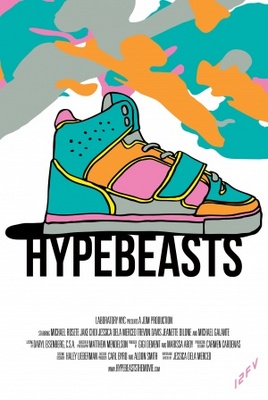 Hypebeasts movie poster (2013) Poster MOV_e71ce2d5