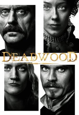 Deadwood movie poster (2004) Poster MOV_e7fa19c5
