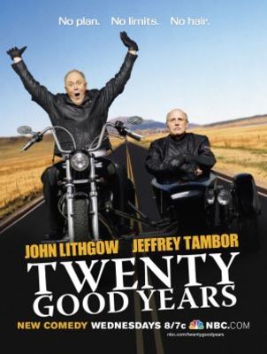 Twenty Good Years movie poster (2006) Poster MOV_e8e1e9f8