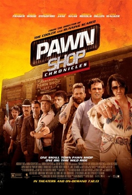 Pawn Shop Chronicles movie poster (2013) poster with hanger
