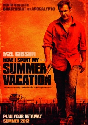 How I Spent My Summer Vacation movie poster (2011) Poster MOV_eba83238