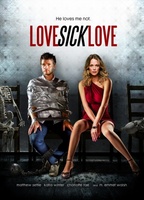 Love Sick Love movie poster (2012) sweatshirt #1073307