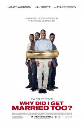 Why Did I Get Married Too movie poster (2010) wood print