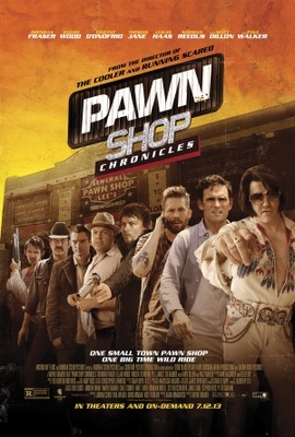 Pawn Shop Chronicles movie poster (2013) Poster MOV_f1c2fe46