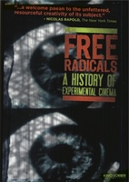 Free Radicals: A History of Experimental Film movie poster (2012) sweatshirt #930690
