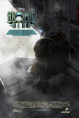 Atomic Robo: Last Stop movie poster (2013) Poster MOV_f24cf5b5