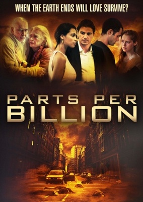 Parts Per Billion movie poster (2014) Poster MOV_f6c71cac