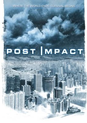 Post Impact movie poster (2004) Poster MOV_fa3d1b84
