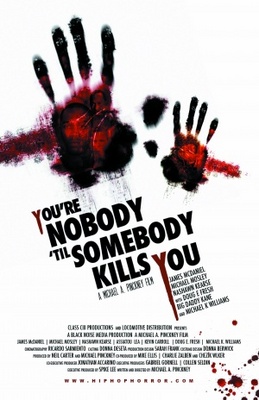 You're Nobody 'til Somebody Kills You movie poster (2012) poster with hanger