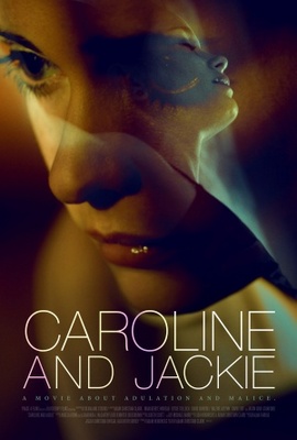 Caroline and Jackie movie poster (2012) Poster MOV_fc57f8ee