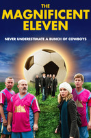 The Magnificent Eleven movie poster (2013) t-shirt #1327230