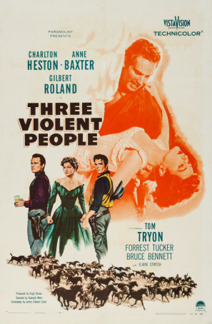 Three Violent People movie poster (1957) poster