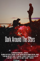 Dark Around the Stars movie poster (2013) t-shirt #1327845