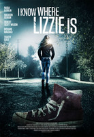 I Know Where Lizzie Is movie poster (2016) hoodie #1467066