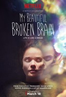 My Beautiful Broken Brain movie poster (2016) t-shirt #1302101