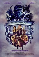Six Hot Chicks in a Warehouse movie poster (2016) Longsleeve T-shirt #1468225