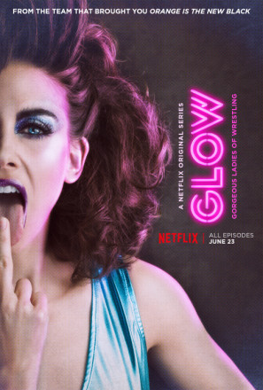 GLOW movie poster (2017) Poster MOV_xqprk08c